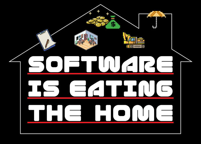 Why software is eating the home