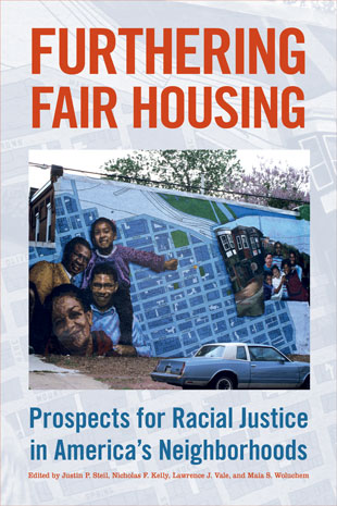 Book Review: Furthering Fair Housing: Prospects for Racial
Justice in America’s Neighborhoods
