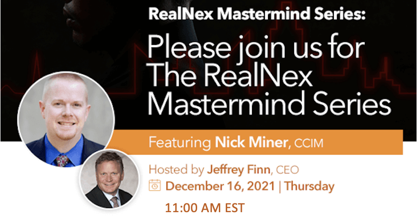 RealNex Mastermind with Nick Miner, CCIM on Moving to the Cloud & Efficient Lead Management